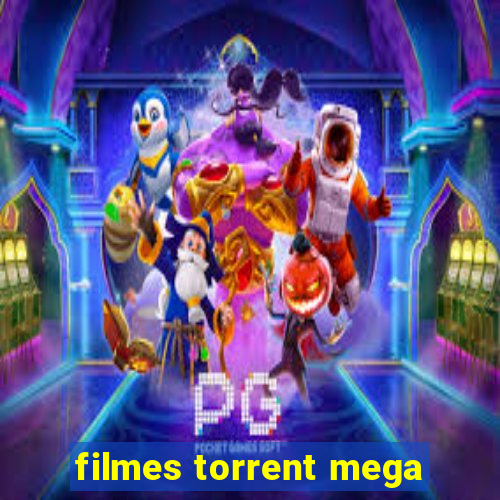 filmes torrent mega